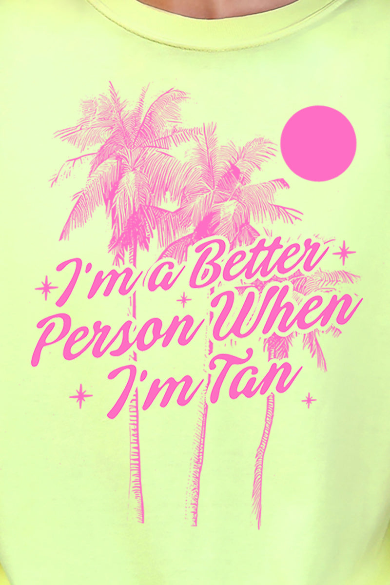 Better Person When I'm Tan Comfort Colors Adult Ring-Spun Cotton Tee