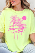 Better Person When I'm Tan Comfort Colors Adult Ring-Spun Cotton Tee